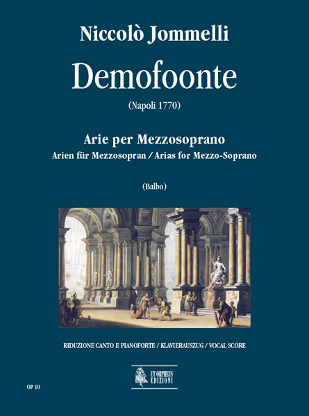 Demofoonte (Napoli 1770) : Arias For Mezzo-Soprano / edited by Tarcisio Balbo.