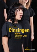 Einsingen : Allein Und Im Chor.