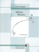 Melate Binario : For Acoustic Guitar (1995/2004).
