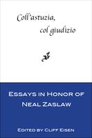 Coll'astuzia, Col Giudizio : Essays In Honor Of Neal Zaslaw / edited by Cliff Eisen.