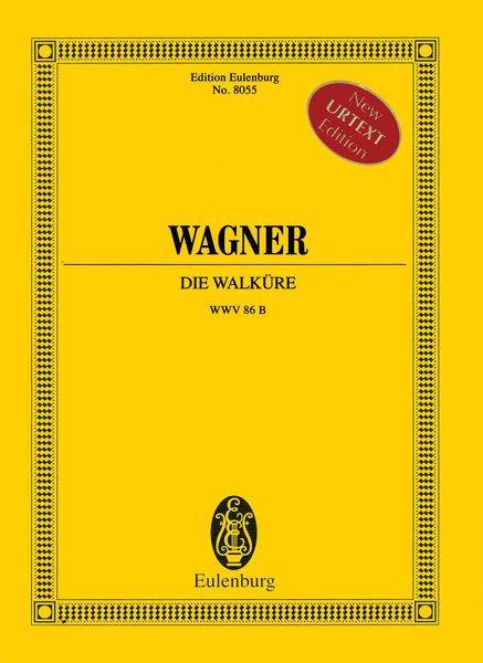 Walküre, WWV 86b / edited by Christa Jost.