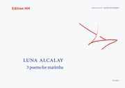 3 Poems For Marimba (2009).