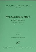 Ave Mundi Spes, Maria : Für Zwei Soprane, Zwei Violinen, Violone und Orgel.