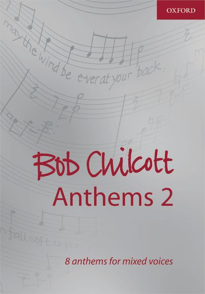 Anthems 2 : 8 Anthems For Mixed Voices.