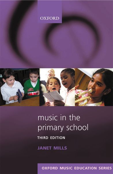 Music In The Primary School : Third Edition.