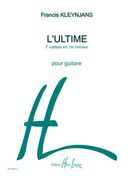 Ultime : 7 Valses En Mi Mineur Pour Guitare.