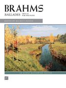 Ballades, Op. 10 : For Piano / edited by Maurice Hinson.