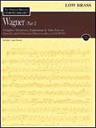 Orchestra Musician's CD-ROM Library, Vol. 12 : Wagner, Part 2 - Low Brass.