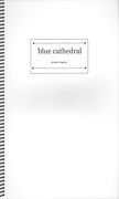 Blue Cathedral : For Orchestra.