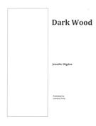 Dark Wood : For Bassoon, Violin, Cello and Piano.