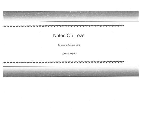 Notes On Love : For Soprano, Flute and Piano.