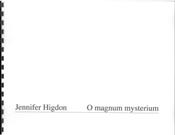O Magnum Mysterium : For SATB Choir, 2 Crystal Glasses, 2 Flutes and Chimes.