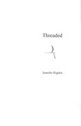 Threaded : For Mezzo-Soprano and Piano.