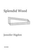 Splendid Wood : For Marimba Ensemble.