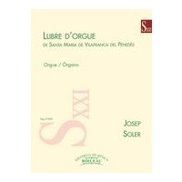 Llibre D' Orgue De Santa Maria De Vilafranca Del Penedes : For Organ.