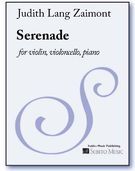 Serenade : For Violin, Violoncello and Piano.