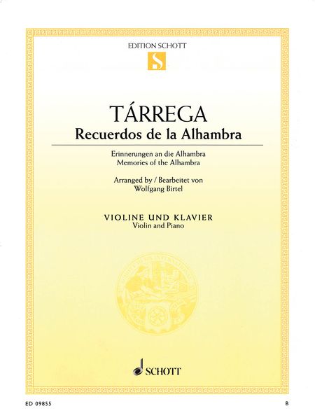 Recuerdos De la Alhambra : For Violin and Piano / arranged by Wolfgang Birtel.