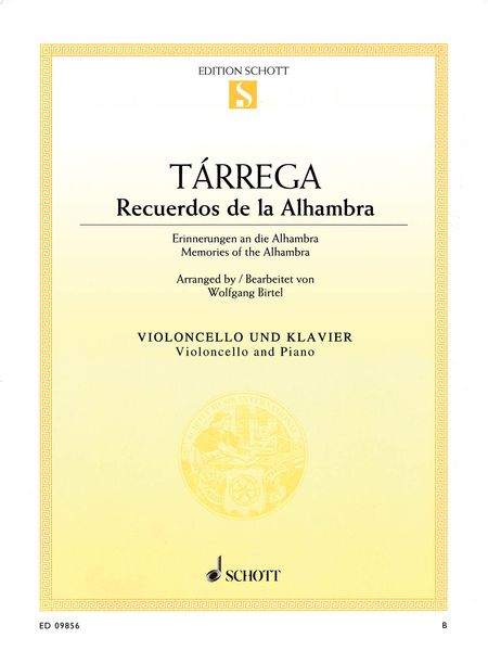 Recuerdos De la Alhambra : For Violoncello and Piano / arranged by Wolfgang Birtel.