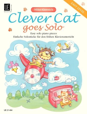 Clever Cat Goes Solo : Easy Solo Piano Pieces.