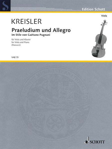 Praeludium und Allegro Im Stile von Gaëtano Pugnani : For Viola and Piano / arr. Giuseppe Pascucci.