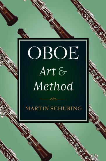 Oboe : Art and Method.