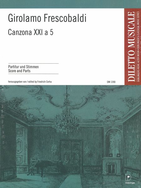 Canzona XXI A 5 / edited by Friedrich Cerha.