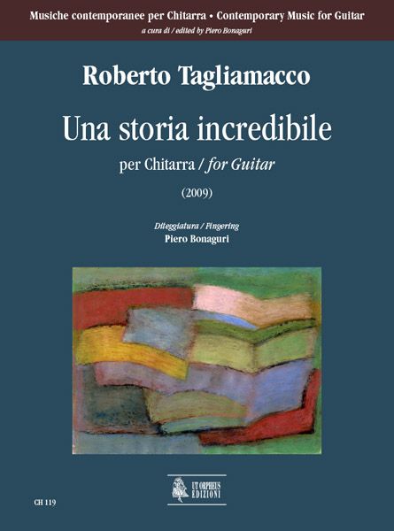 Storia Incredible : For Guitar (2009).