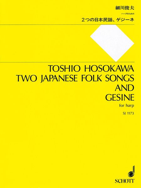 Two Japanese Folk Songs and Gesine : For Harp.