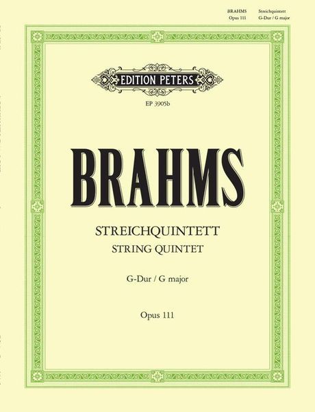 Quintet No. 2 In G Minor, Op. 111 : For 2 Violins, 2 Violas & Cello.