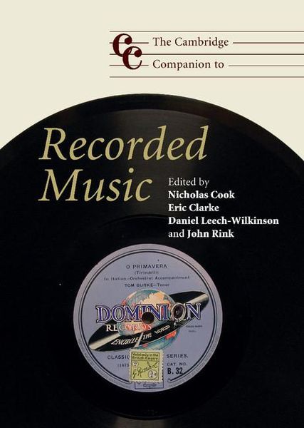 Cambridge Companion To Recorded Music.
