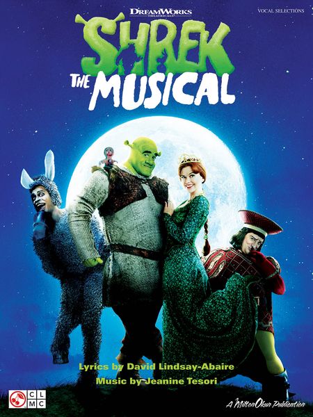 Shrek : The Musical.