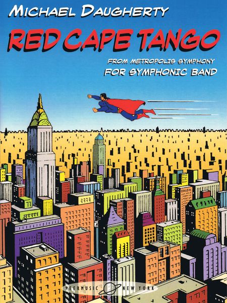 Red Cape Tango (From Metropolis Symphony) : For Symphonic Band / arranged by Mark Spede.