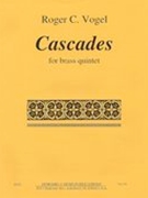 Cascades : For Brass Quintet (2009).