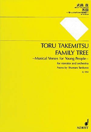 Family Tree : Musical Verses For Young People - For Narrator and Orchestra.