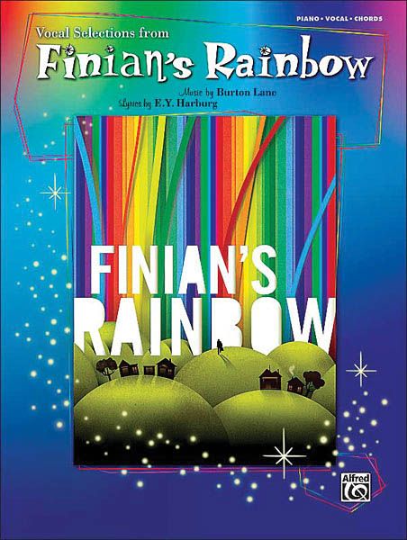 Finian's Rainbow.
