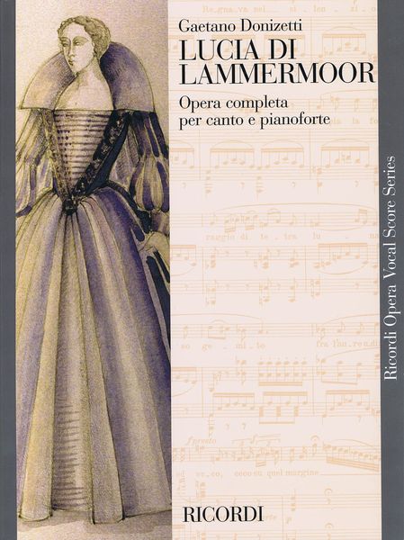 Lucia Di Lammermoor (Italian Only).