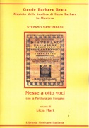 Messe A Otto Voci Con la Partitura L'Organo / edited by Licia Mari.