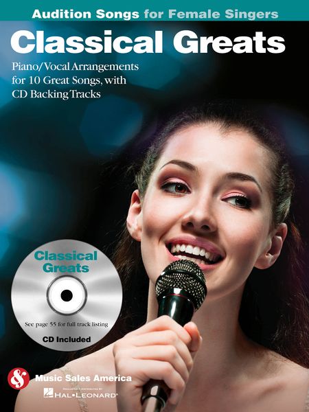 Audition Songs For Female Singers : Classical Greats.