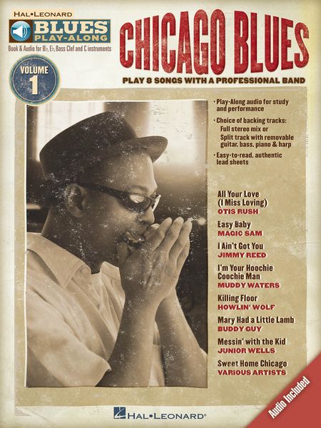 Chicago Blues : Play 8 Songs With A Professional Band.