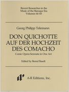 Don Quichotte Auf der Hochzeit Des Comacho : Comic Opera-Serenata In One Act.