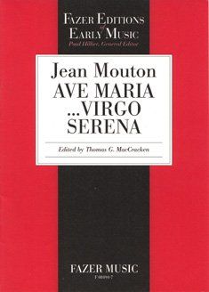 Ave Maria Virgo Serena / edited by Thomas G. Maccracken.