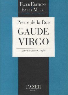 Gaude Virgo / edited by Ross W. Duffin.
