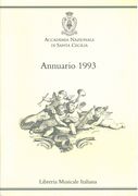 Accademia Nazionale Di Santa Cecilia : Annuario 1993 / A Cura Di Laura Ciancio.