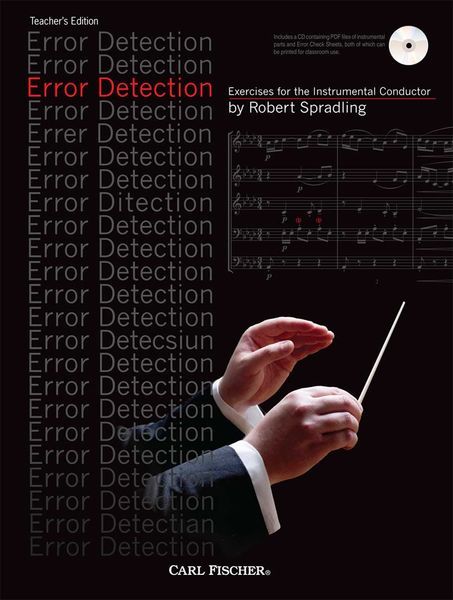 Error Detection : Exercises For The Instrumental Conductor - Teacher's Edition.