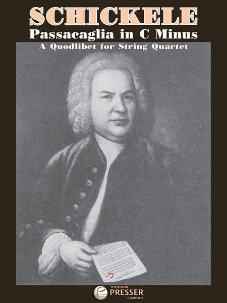 Passacaglia In C Minus - A Quodlibet : For String Quartet.