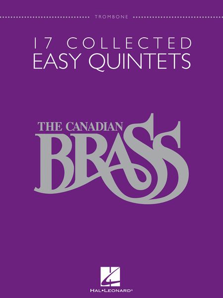 17 Collected Easy Quintets : Trombone Part.