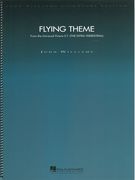 Flying Theme (From E. T. - The Extra-Terrestrial) : For Orchestra.