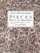 Pieces Pour la Musette Qui Peuvent Aussi Se Jouer Sur la Flûte,Oeuvre Postume.