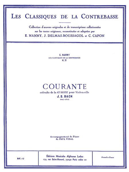 Courante : Extraite De la Premiere Suite Pour Violoncelle.
