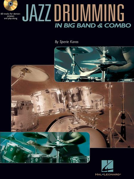 Jazz Drumming In Combo & Big Band.
